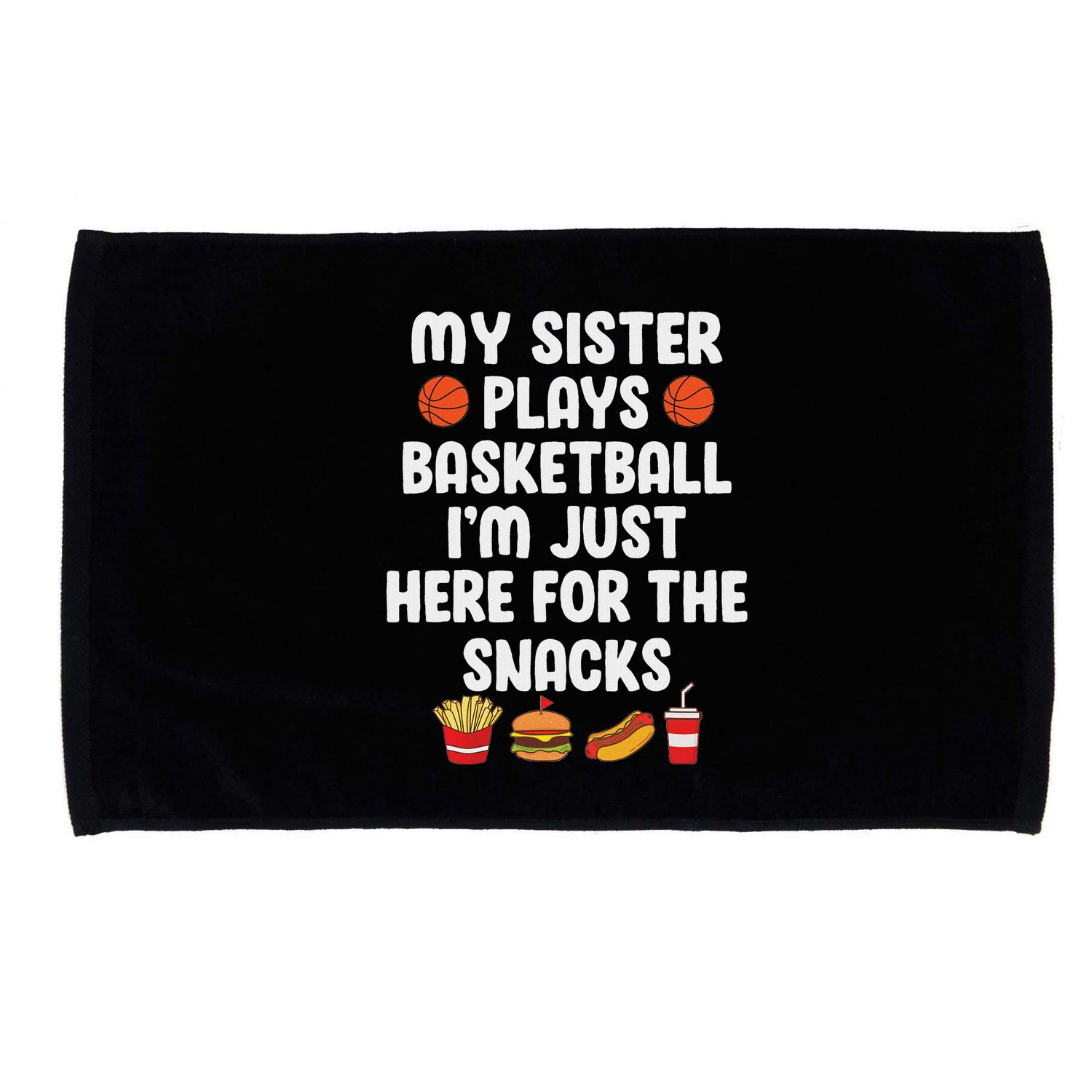 My Sister Plays Basketball Sister Of A Basketball Player Microfiber Hand Towel