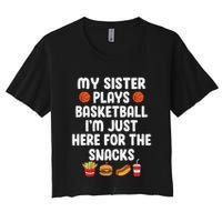 My Sister Plays Basketball Sister Of A Basketball Player Women's Crop Top Tee
