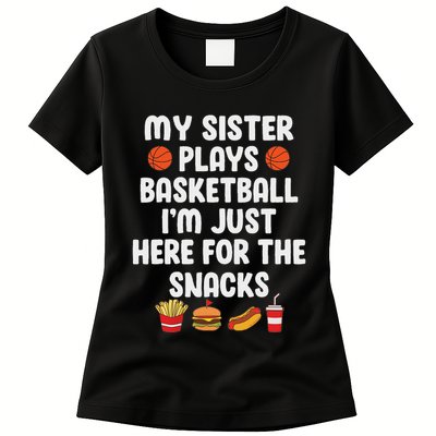 My Sister Plays Basketball Sister Of A Basketball Player Womens T-Shirt