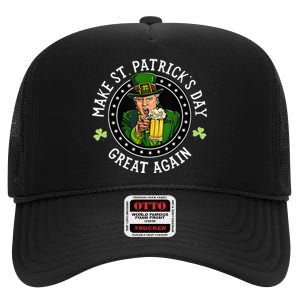 Make St Patricks Day Great Again Funny Trump Republican 2024 High Crown Mesh Back Trucker Hat