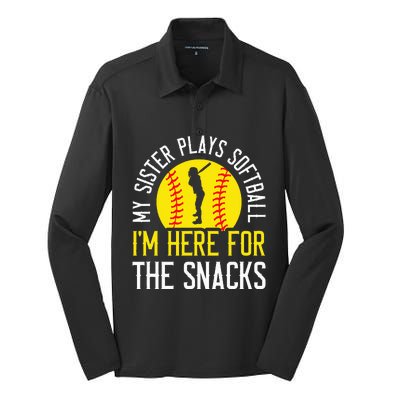 My Sister Plays Softball IM Here For The Snacks Silk Touch Performance Long Sleeve Polo