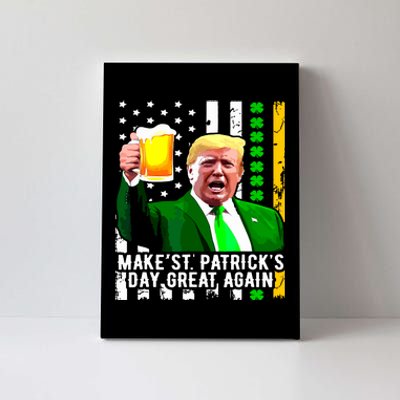 Make St Patricks Day Great Again Funny Trump Canvas