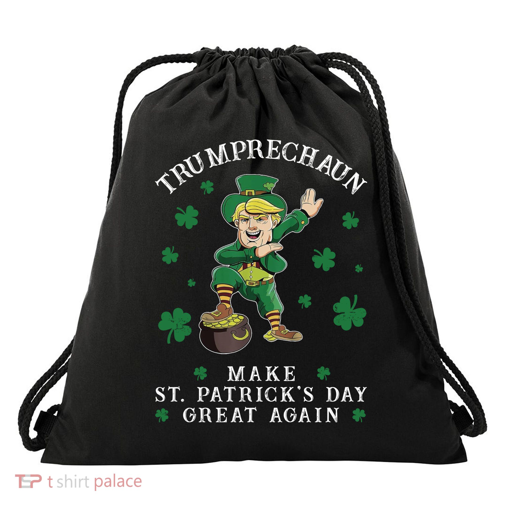 Make St Patricks Day Great Again Trump Leprechaun Drawstring Bag