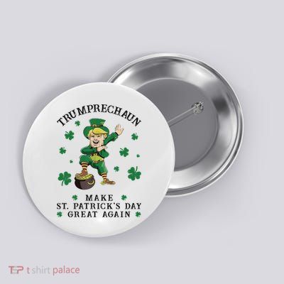 Make St Patricks Day Great Again Trump Leprechaun Button