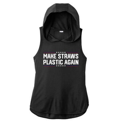 Make Straws Plastic Again Ladies PosiCharge Tri-Blend Wicking Draft Hoodie Tank