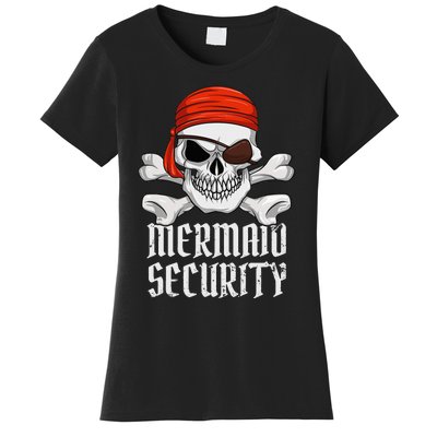 Mermaid Security Pirate Halloween Skull Pirate Eyepatch Women's T-Shirt