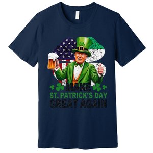 Make St Patricks Day Great Again Funny Trump Premium T-Shirt