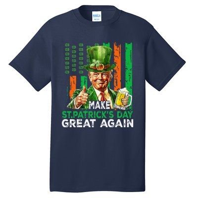 Make St Patricks Day Great Again Funny Trump Tall T-Shirt