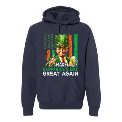 Make St Patricks Day Great Again Funny Trump Premium Hoodie