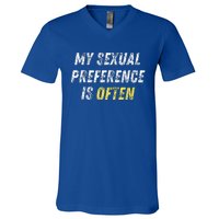 My Sexual Preference Is Often Funny Sex Joke Dirty Humor  V-Neck T-Shirt