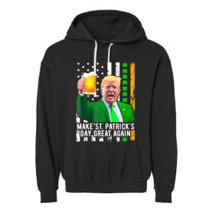 Make St PatrickS Day Great Again Funny Trump Garment-Dyed Fleece Hoodie