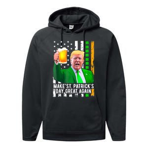 Make St PatrickS Day Great Again Funny Trump Performance Fleece Hoodie