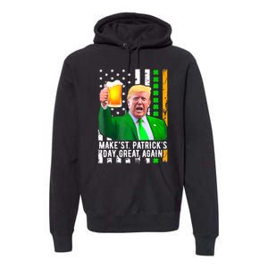 Make St PatrickS Day Great Again Funny Trump Premium Hoodie