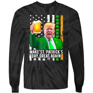 Make St PatrickS Day Great Again Funny Trump Tie-Dye Long Sleeve Shirt