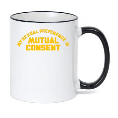 My Sexual Preference Is Mutual Consent 11oz Black Color Changing Mug