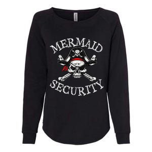 Mermaid Security Pirate Party Dad Brother Family Matching Womens California Wash Sweatshirt