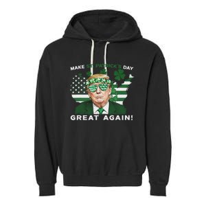 Make St Patricks Day Great Again Trump Garment-Dyed Fleece Hoodie