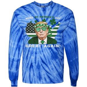 Make St Patricks Day Great Again Trump Tie-Dye Long Sleeve Shirt