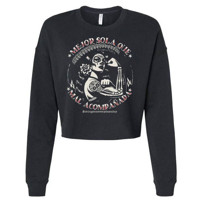 Mejor Sola Que Mal Acompañada Cropped Pullover Crew