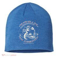 Mejor Sola Que Mal Acompañada Sustainable Beanie