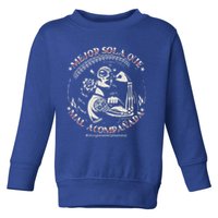 Mejor Sola Que Mal Acompañada Toddler Sweatshirt