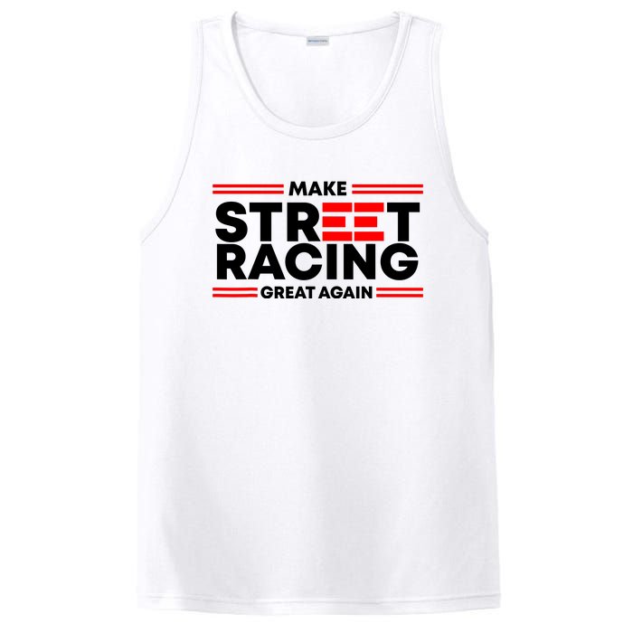 Make Street Racing Great Again PosiCharge Competitor Tank