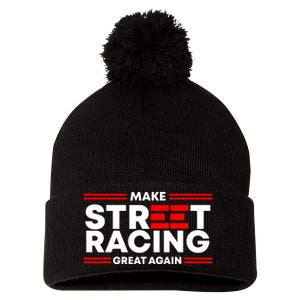 Make Street Racing Great Again Pom Pom 12in Knit Beanie