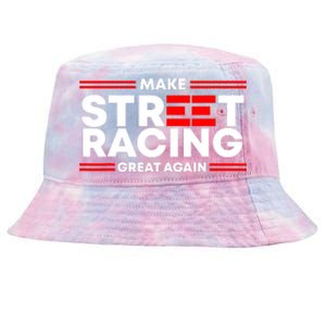 Make Street Racing Great Again Tie-Dyed Bucket Hat