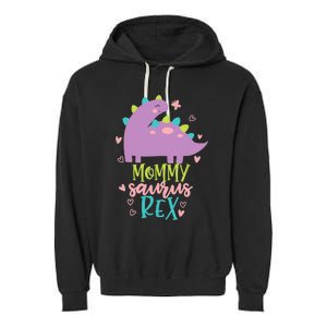 Mommy Saurus Rex Funny Dinosaur for Wo and Moms Garment-Dyed Fleece Hoodie