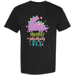 Mommy Saurus Rex Funny Dinosaur for Wo and Moms Garment-Dyed Heavyweight T-Shirt