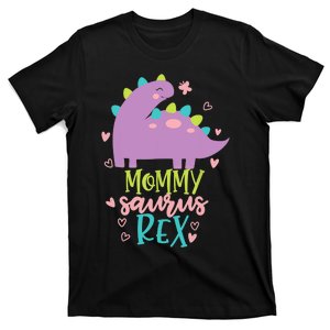 Mommy Saurus Rex Funny Dinosaur for Wo and Moms T-Shirt