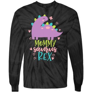 Mommy Saurus Rex Funny Dinosaur for Wo and Moms Tie-Dye Long Sleeve Shirt