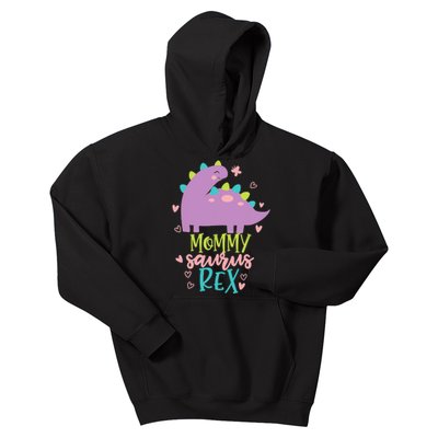 Mommy Saurus Rex Funny Dinosaur for Wo and Moms Kids Hoodie