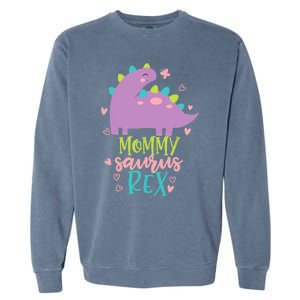 Mommy Saurus Rex Funny Dinosaur for Wo and Moms Garment-Dyed Sweatshirt