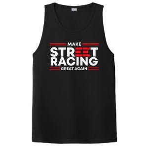 Make Street Racing Great Again PosiCharge Competitor Tank