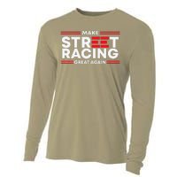 Make Street Racing Great Again Cooling Performance Long Sleeve Crew