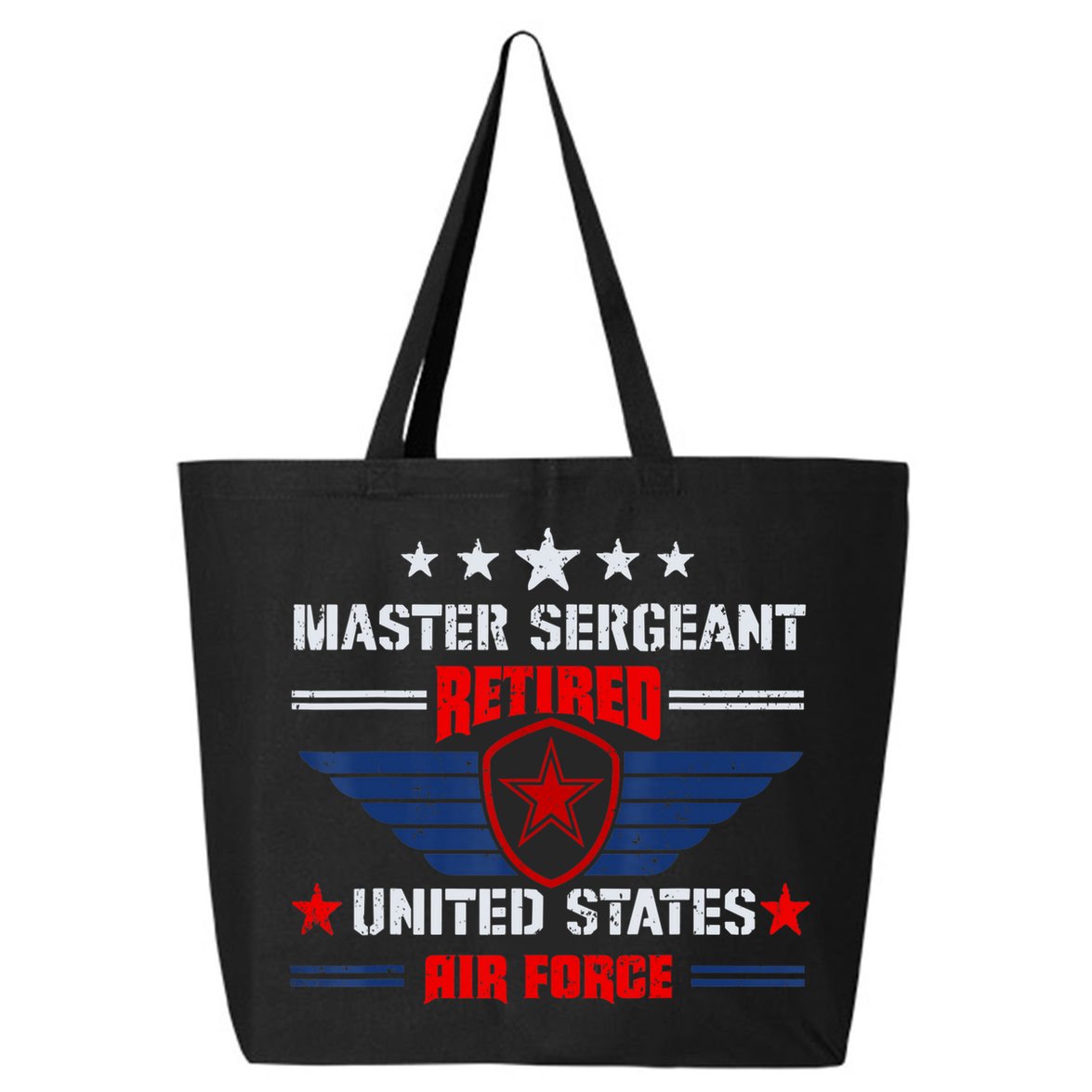 Master Sergeant Retired Air Force Military Retirement 25L Jumbo Tote
