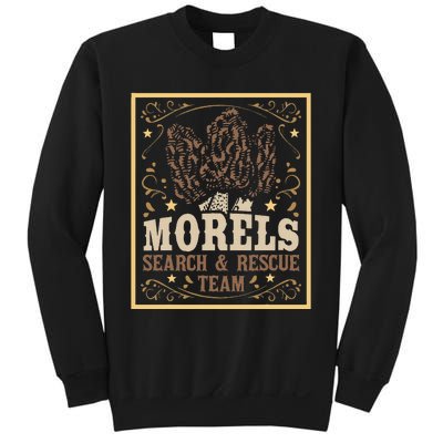 Morel Search Rescue Team Mushroom Hunting Mushroom Hunter Sweatshirt