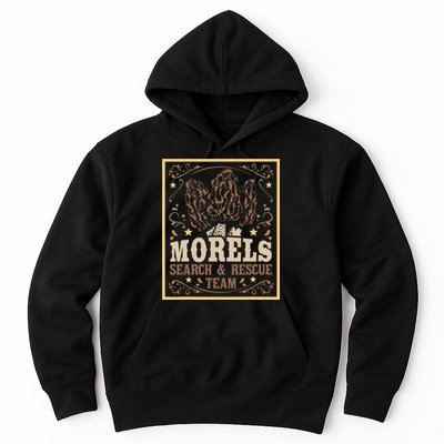 Morel Search Rescue Team Mushroom Hunting Mushroom Hunter Hoodie