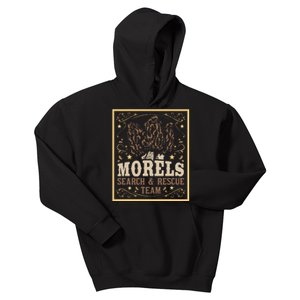 Morel Search Rescue Team Mushroom Hunting Mushroom Hunter Kids Hoodie