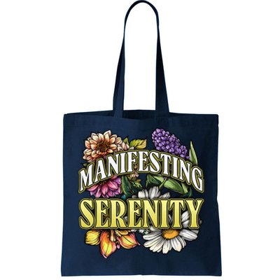 Manifestation Serenity Relaxation Mindfulness Calm Positive Tote Bag