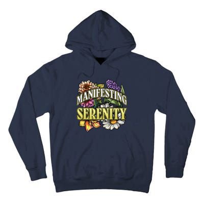 Manifestation Serenity Relaxation Mindfulness Calm Positive Tall Hoodie