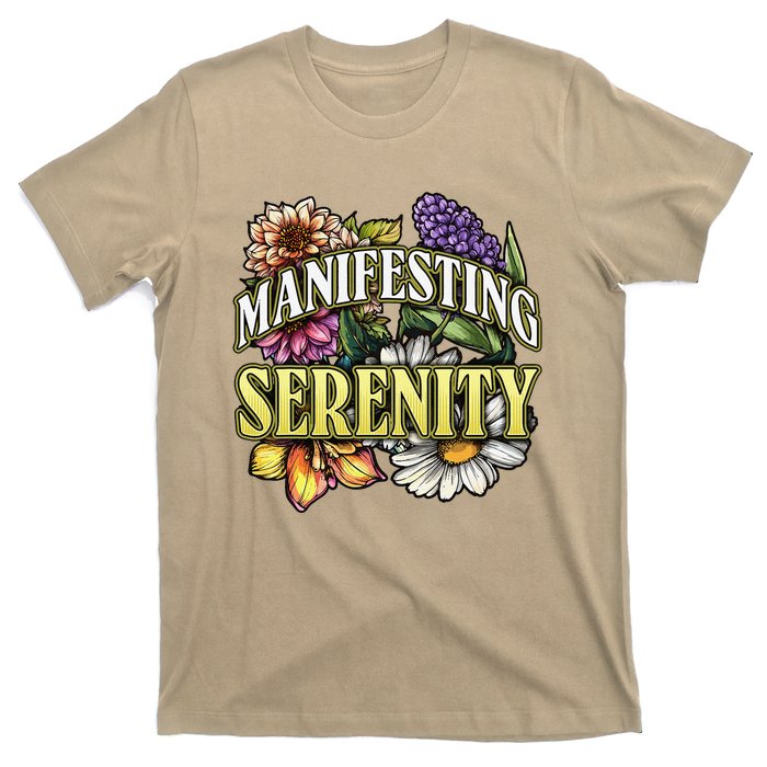 Manifestation Serenity Relaxation Mindfulness Calm Positive T-Shirt