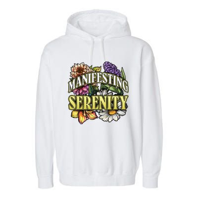 Manifestation Serenity Relaxation Mindfulness Calm Positive Garment-Dyed Fleece Hoodie