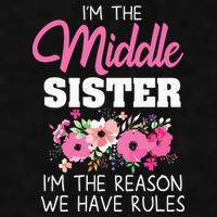 Middle Sister Shirts Im The Reason We Have Rules Matching Ladies PosiCharge Tri-Blend Wicking Tank