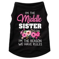 Middle Sister Shirts Im The Reason We Have Rules Matching Doggie Tank