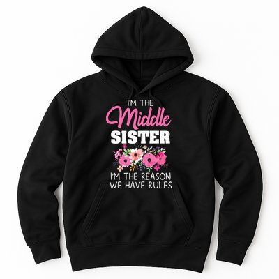Middle Sister Shirts Im The Reason We Have Rules Matching Hoodie