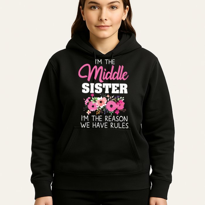 Middle Sister Shirts Im The Reason We Have Rules Matching Hoodie