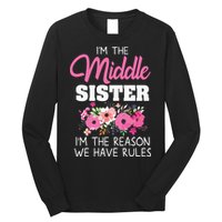 Middle Sister Shirts Im The Reason We Have Rules Matching Long Sleeve Shirt