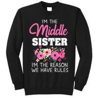 Middle Sister Shirts Im The Reason We Have Rules Matching Sweatshirt